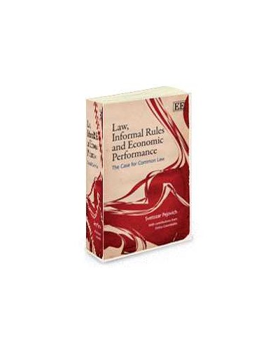 Law, Informal Rules and Economic Performance: The Case for Common Law 