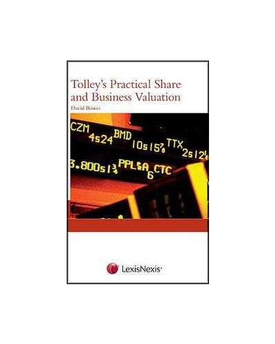 Tolley's Practical Share and Business Valuation