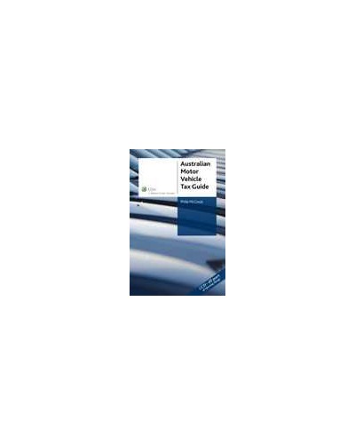CCH Australian Motor Vehicle Tax Guide