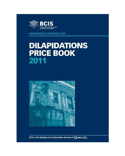 BCIS Dilapidations Price Book 2011