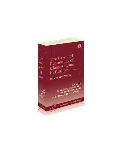 The Law And Economics Of Class Actions In Europe: Lessons from America