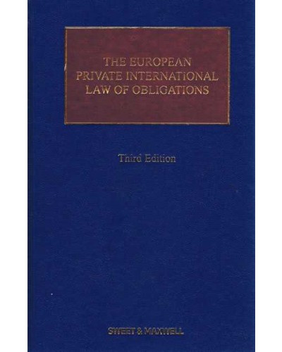 The European Private International Law of Obligations (3rd Edition)