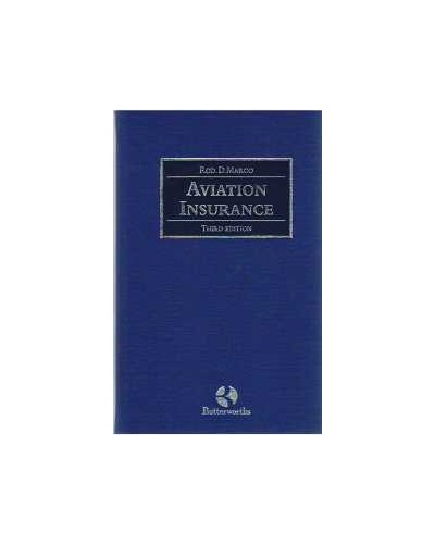 Margo: Aviation Insurance, Third edition