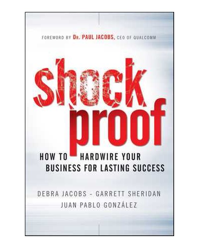 Shockproof: How to Hardwire Your Business for Lasting Success