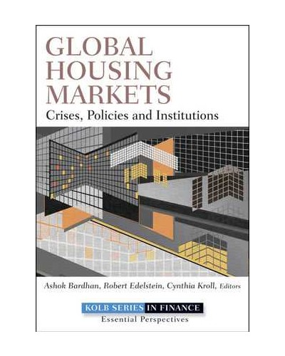 Global Housing Markets: Crises, Policies, and Institutions