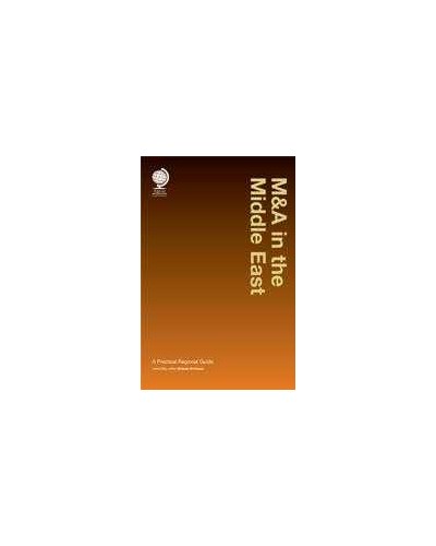 M&A in the Middle East: A Practical Regional Guide