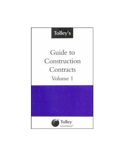 Tolley's Guide to Construction Contracts