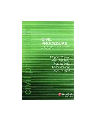 Civil Procedure: Commentary and Materials - 4th Edition