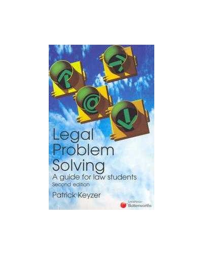 Legal Problem Solving - A Guide for Law Students