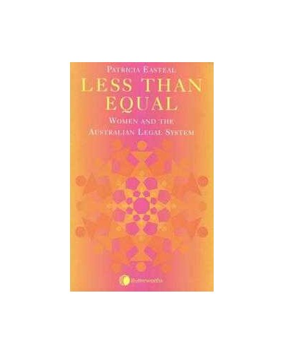 Less than Equal - Women and the Australian Legal System