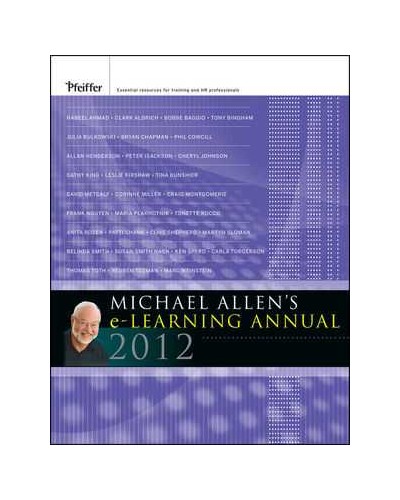 Michael Allen's 2012 e-Learning Annual
