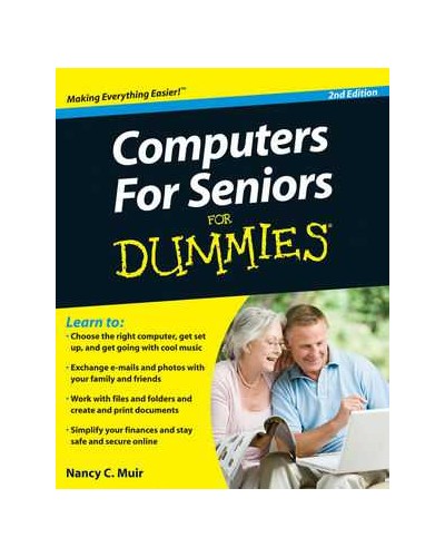 Computers For Seniors For Dummies, 2nd Edition