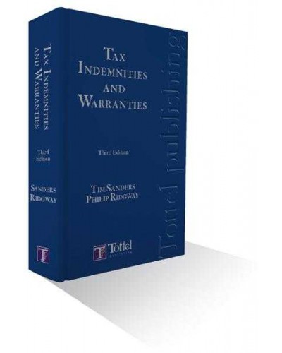 Tax Indemnities and Warranties, 3rd edition
