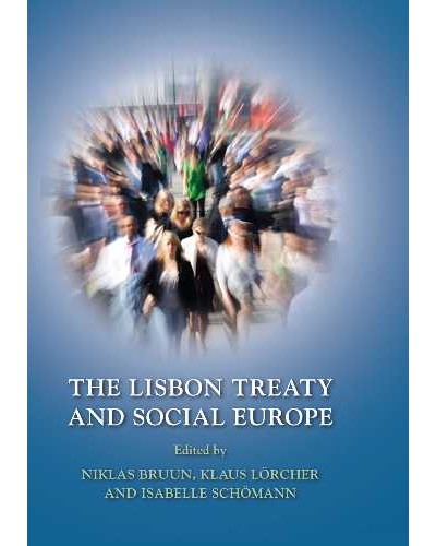 The Lisbon Treaty and Social Europe
