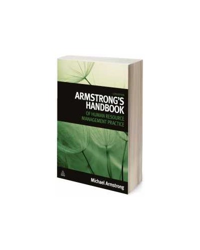 Armstrong's Handbook of Human Resource Management Practice