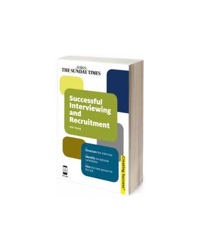 Successful Interviewing and Recruitment