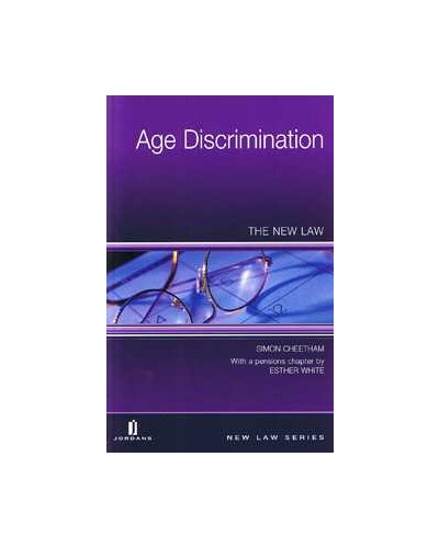 Age Discrimination: The New Law