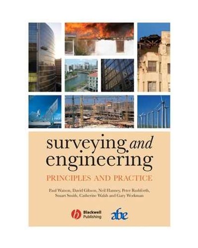 Surveying and Engineering: Principles and Practice
