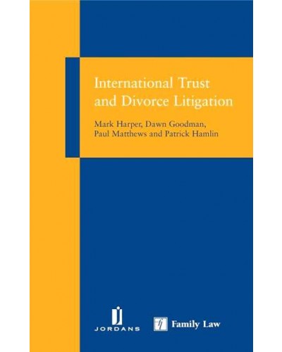 International Trust and Divorce Litigation