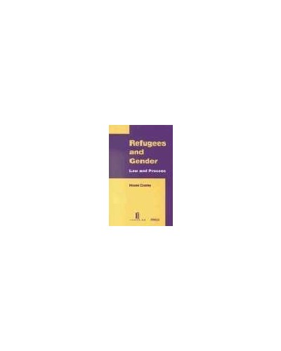 Refugees and Gender: Law and Process