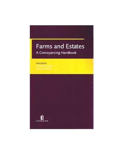 Farms and Estates: A Conveyancing Handbook, 2nd edition