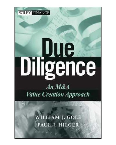 Due Diligence: An M&A Value Creation Approach