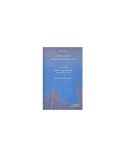 Griffith & Ryle Parliament: Functions, Practice and Procedures, 2nd Edition