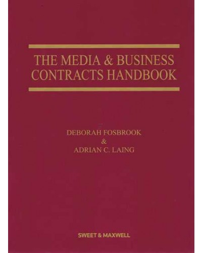 The Media & Business Contracts Handbook, 4th Edition