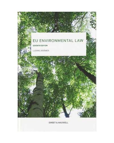 EU Environmental Law, 7th Edition
