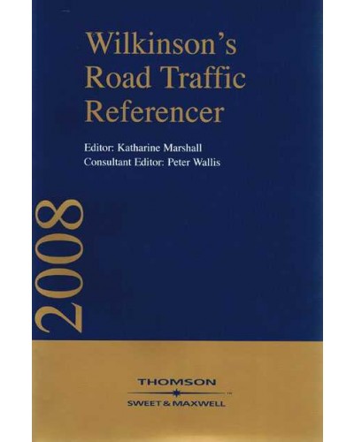 Wilkinson's Road Traffic Referencer 2008