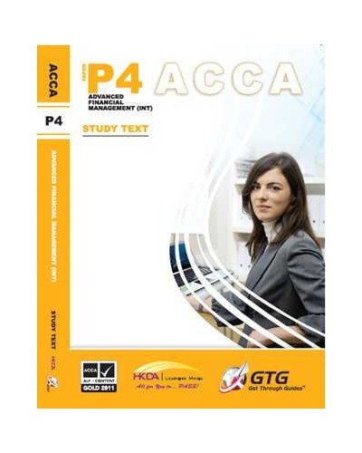 Paper P4: Advanced Financial Management (Key Notes)