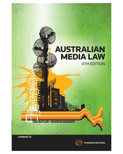 Australian Media Law, 4th Edition