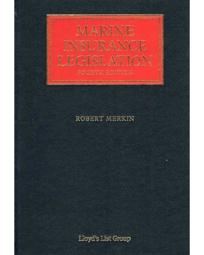 Marine Insurance Legislation, 4th Edition