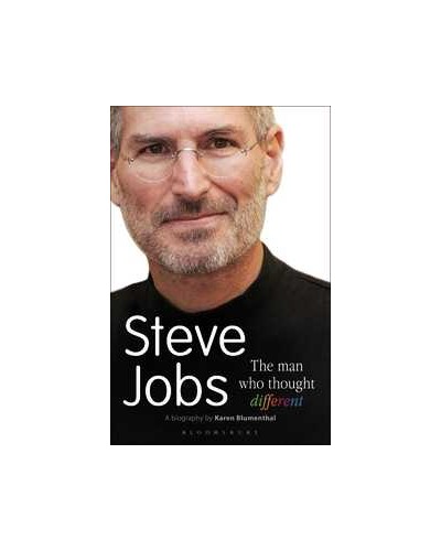 Steve Jobs The Man Who Thought Different