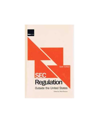SEC Regulation Outside the United States (6th edition)