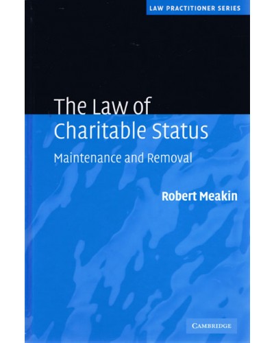 The Law of Charitable Status: Maintenance and Removal 