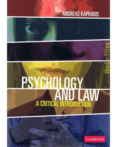 Psychology and Law: A Critical Introduction 3rd Edition