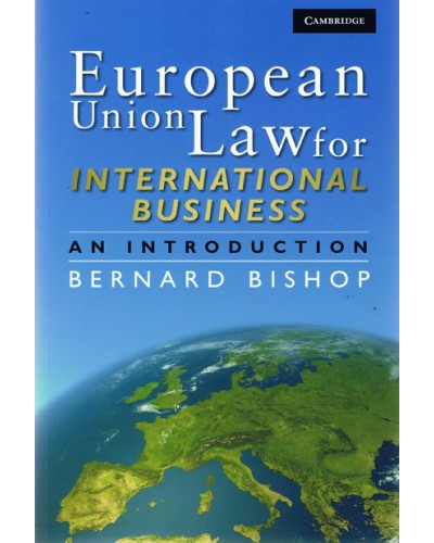 European Union Law for International Business: An Introduction 