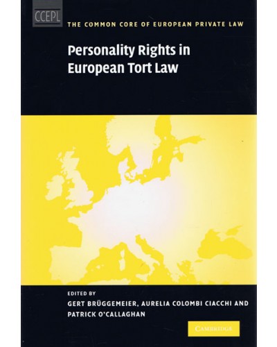Personality Rights in European Tort Law 