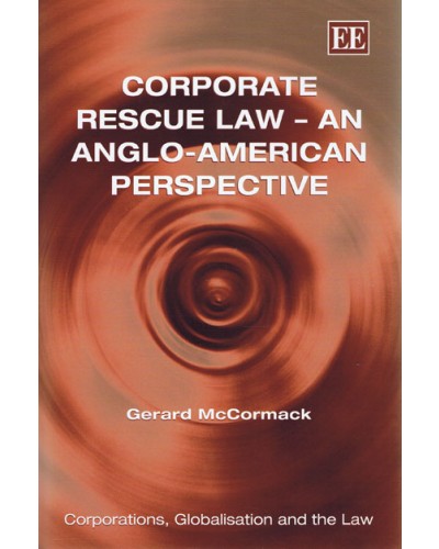 Corporate Rescue Law: An Anglo-American Perspective 