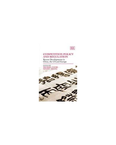 Competition Policy and Regulation: Recent Developments in China, the US and Europe  