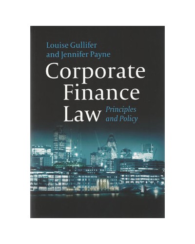 Corporate Finance Law: Principles and Policy 