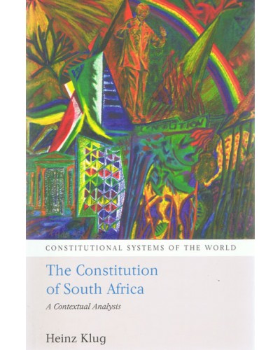 The Constitution of South Africa: A Contextual Analysis 