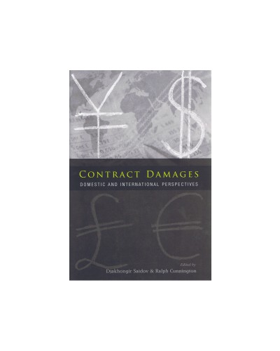 Contract Damages: Domestic and International Perspectives 