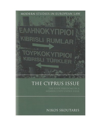 The Cyprus Issue: The Four Freedoms in a Member State under Siege 