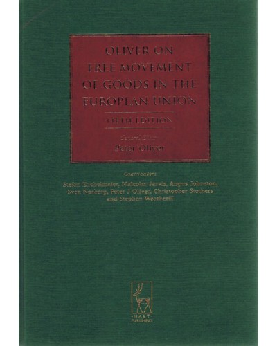 Free Movement of Goods in the European Union, 5th Edition
