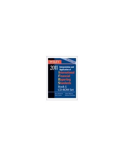 Wiley Interpretation and Application of International Financial Reporting Standards 2011, Book and CD-ROM Set