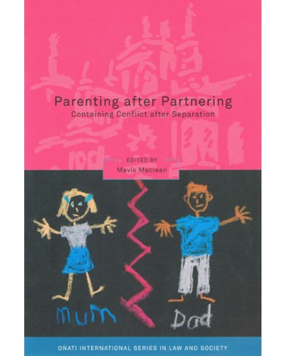 Parenting after Partnering: Containing Conflict after Separation 