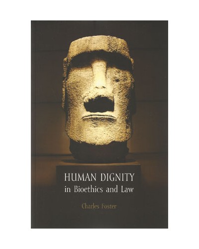 Human Dignity in Bioethics and Law 