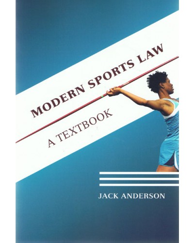 Modern Sports Law: A Textbook 